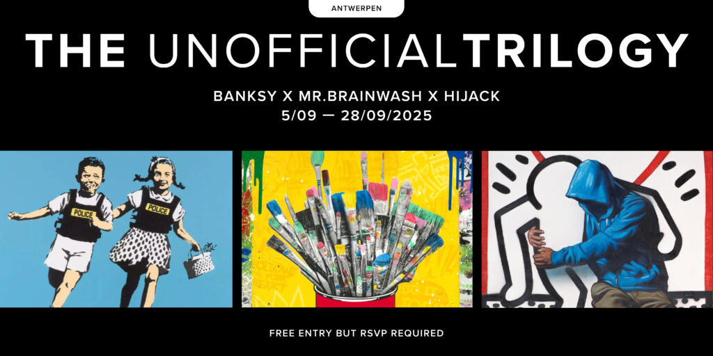 The unofficial trilogy - Banksy X Mr Brainwash X Hijack