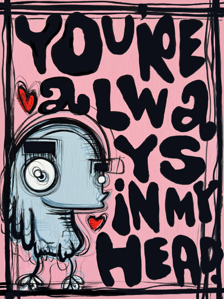 You're Always in My Head van Loes van Delft is een krachtig en speels kunstwerk waarin emotie en pop-art samenkomen. De kenmerkende stijl van Van Delft – kleurrijk, eigenzinnig en doordrenkt met een vleugje street-art – komt hier volledig tot zijn recht. Het werk toont haar iconische cartoonachtige figuur, uitgevoerd in zachte, contrasterende tinten, geplaatst tegen een roze achtergrond. De grote, zwarte letters van de titel vormen een visueel statement en omarmen de compositie. Rode hartaccenten voegen warmte en passie toe, waardoor het thema van liefde en verbondenheid direct voelbaar is. Met You're Always in My Head weet Van Delft in één oogopslag een universeel gevoel over te brengen: iemand die voortdurend in je gedachten aanwezig is. Het werk straalt tegelijkertijd kwetsbaarheid en kracht uit, en trekt de kijker direct in zijn energieke, optimistische sfeer. Dit kunstwerk is ideaal voor liefhebbers van moderne, expressieve kunst met een persoonlijke boodschap. Een echte eyecatcher die niet alleen kleur, maar ook emotie in elke ruimte brengt